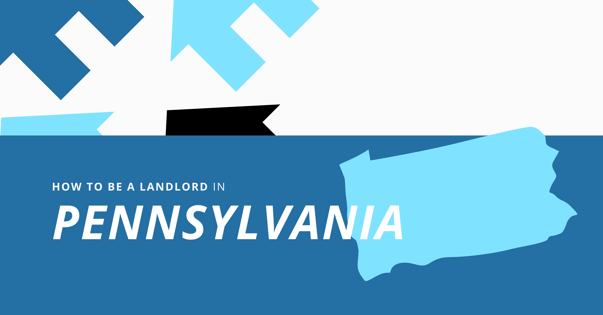 How To Be a Landlord in Pennsylvania