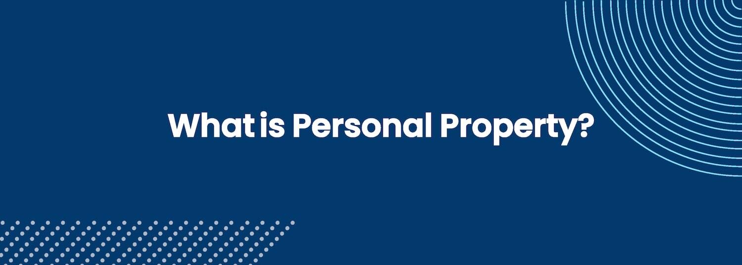 What is Personal Property?