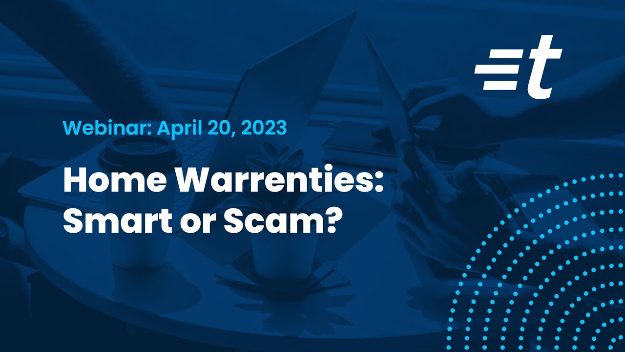 Home Warranties: Smart or Scam?