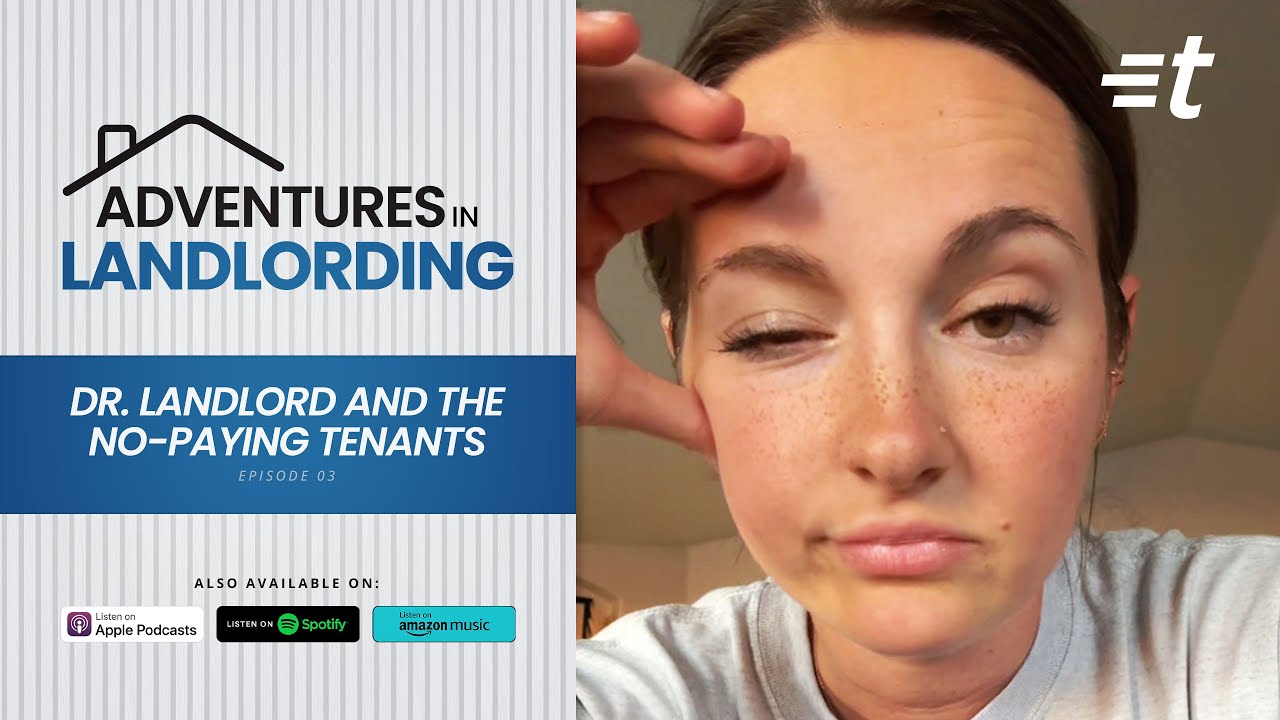 Dr. Landlord and the No-Paying Tenants