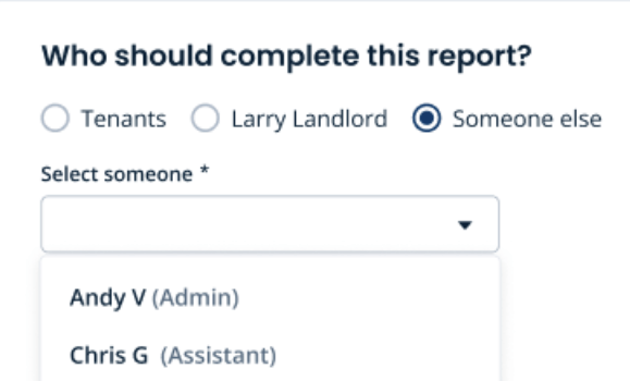 Condition Reports | Assign Reports to Anyone