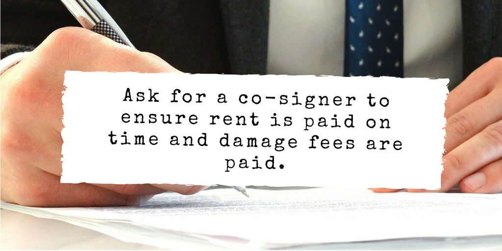 tip about renting to college students and asking for a cosigner