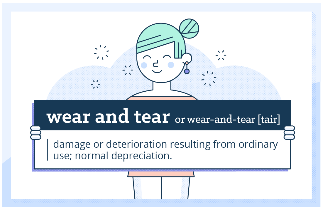 What Is Wear And Tear? 