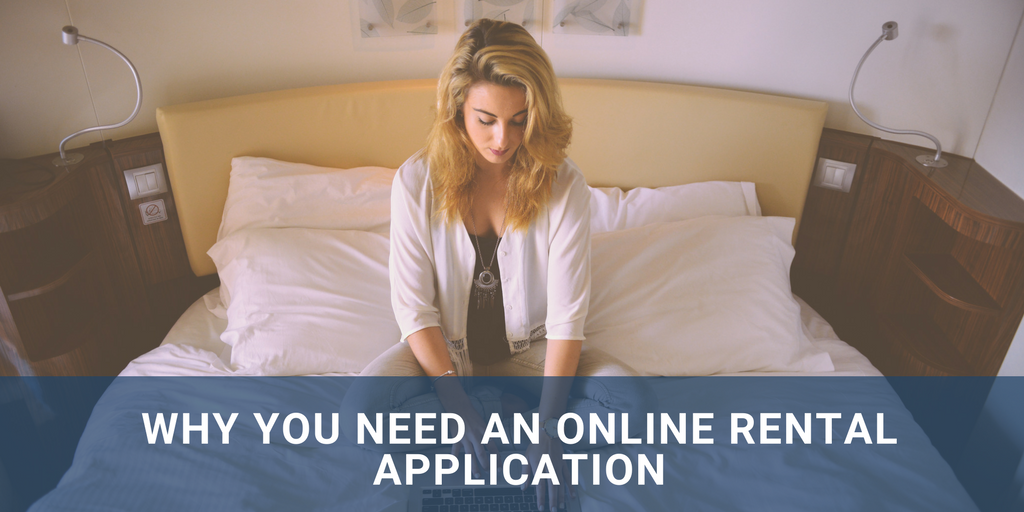 Blog - Why You Need Online Rental Applications