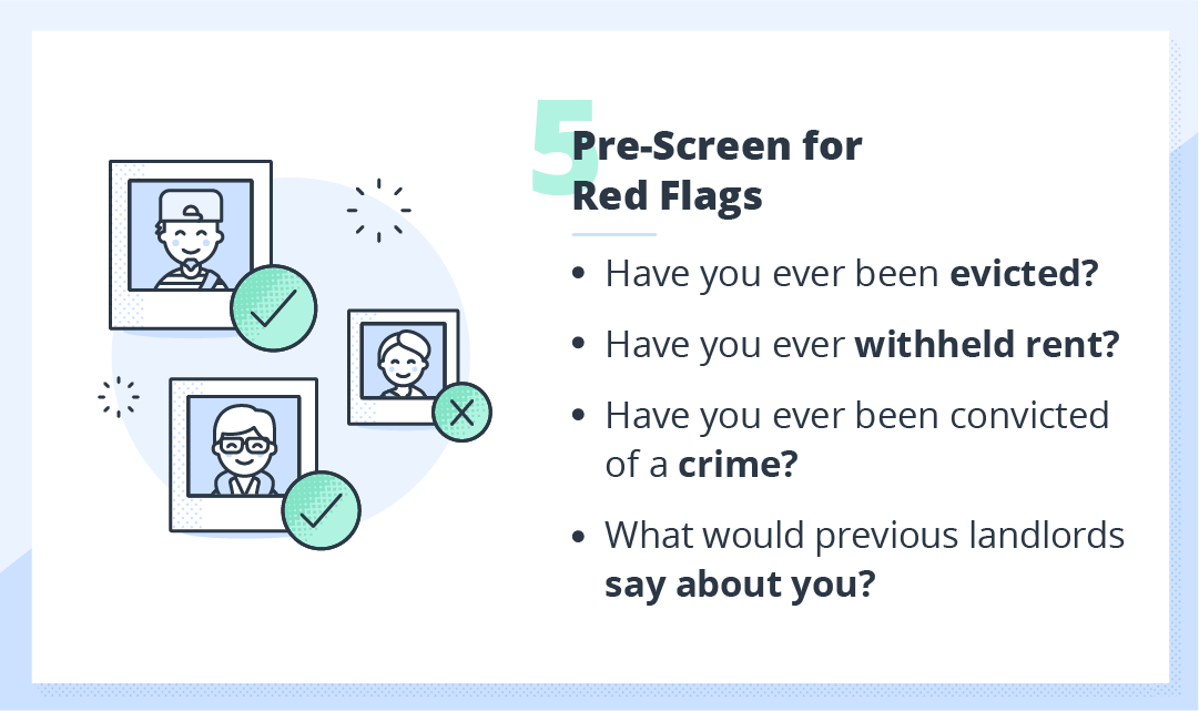 red flags to use for pre screening on a rental application