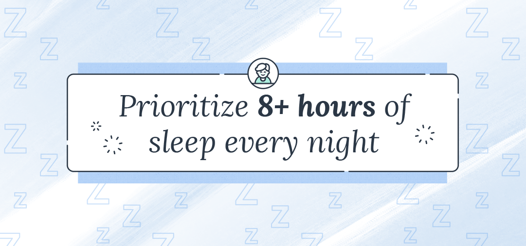 prioritize 8 hours of sleep text on blue background