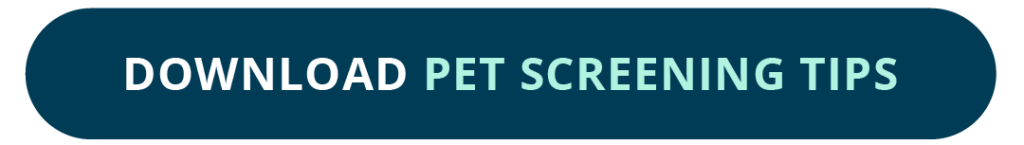 pet screening tips