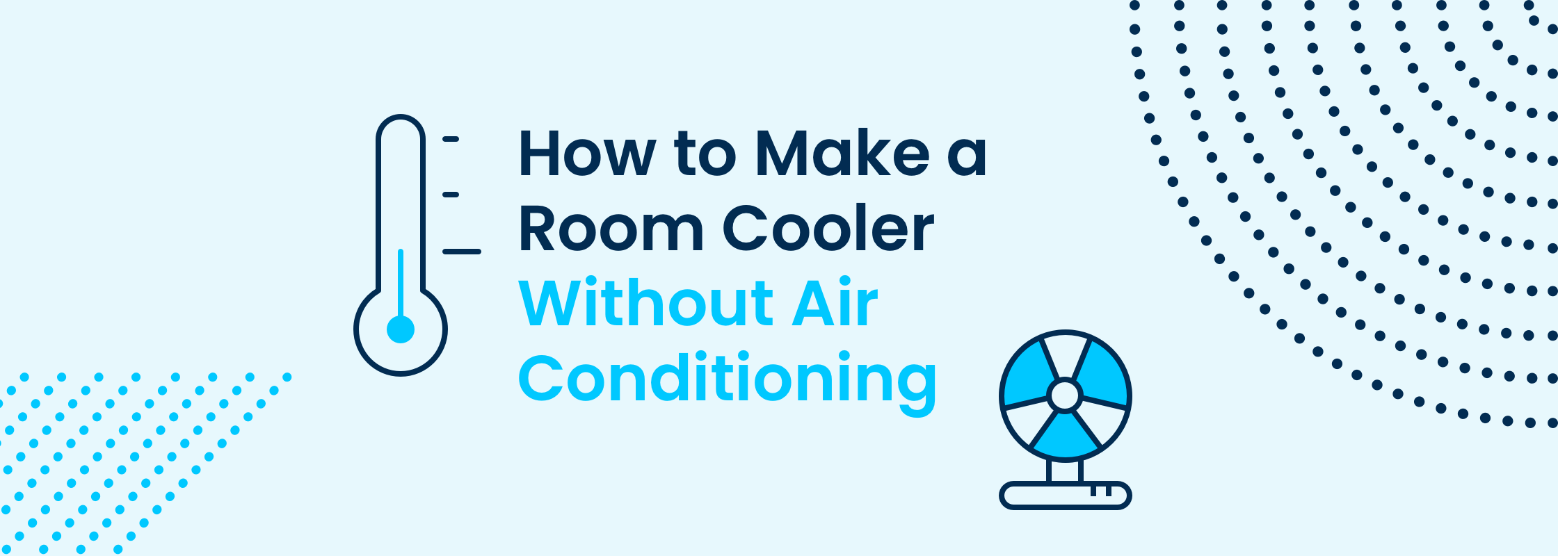 How to Make a Room Cooler Without Air Conditioning