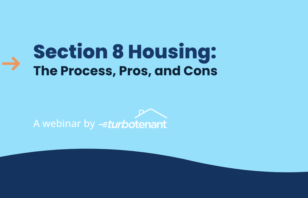 Section 8 Housing: The Process, Pros, and Cons webinar