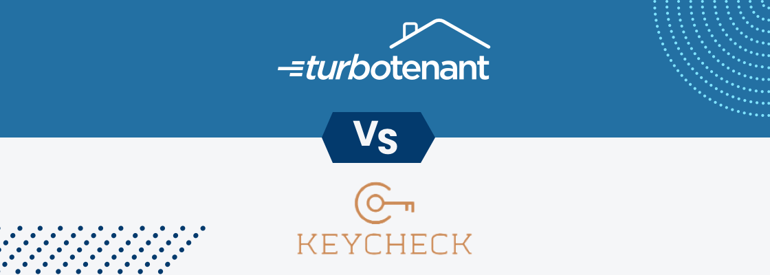 TurboTenant vs. KeyCheck: Which Landlord Software is Right For You?